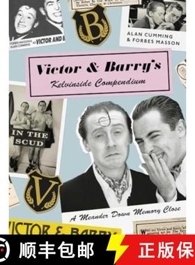 【3-4周达】Victor and Barry's Kelvinside Compendium: A Meander Down Memory Close [9781912489930]