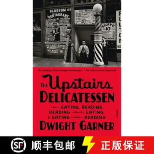 【3-4周达】The Upstairs Delicatessen: On Eating, Reading, Reading about Eating, and Eating While Reading [9781250338365]