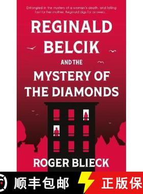 【3-4周达】Reginald Belcik and the Mystery of the Diamonds [9781914471957]