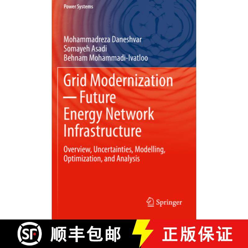 【3-4周达】Grid Modernization ─ Future Energy Network Infrastructure: Overview, Uncertainties, ... [9783030641016]