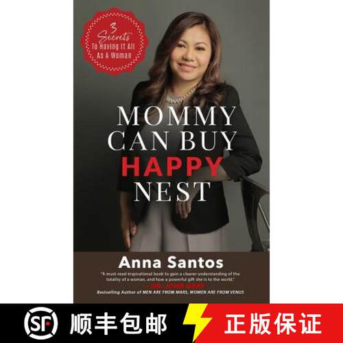 【3-4周达】Mommy Can Buy Happy Nest: 3 Secrets To Having It All As A Woman [9781772772579]
