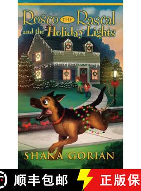 【3-4周达】Rosco the Rascal and the Holiday Lights [9781732061132]