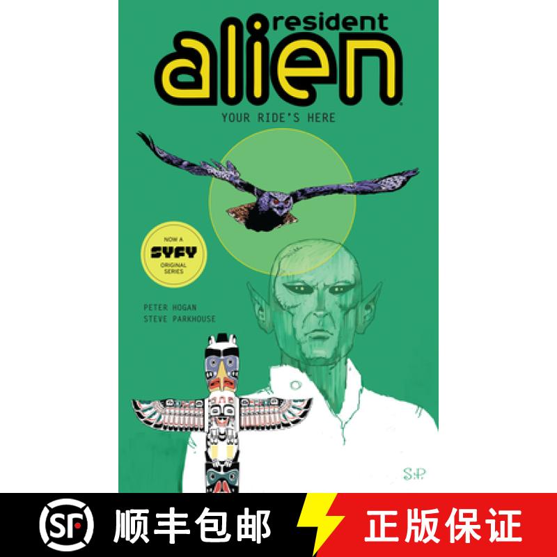 【3-4周达】Resident Alien Volume 6: Your Ride's Here [9781506713229]