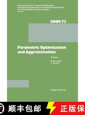【3-4周达】Parametric Optimization and Approximation : Conference Held at the Mathematisches Forschun... [9783034862554]