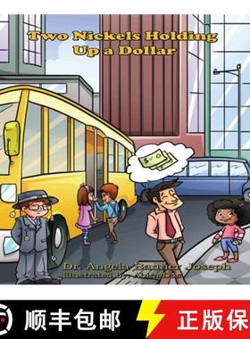 【3-4周达】Two Nickels Holding Up a Dollar [9781943945016]