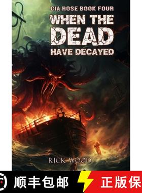 【3-4周达】When the Dead Have Decayed [9781916705487]