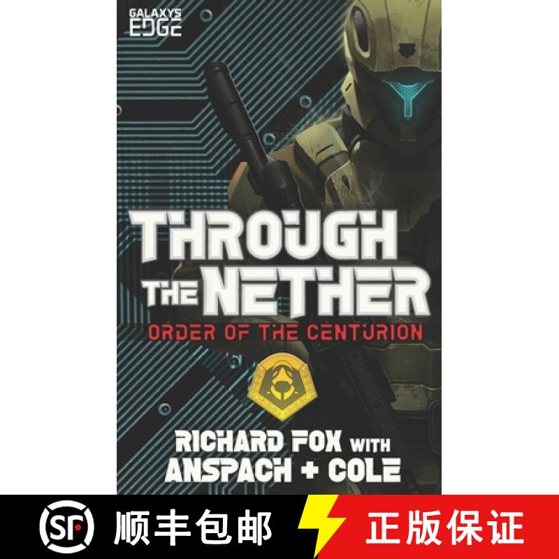 【3-4周达】Through the Nether: A Galaxy's Edge Stand Alone Novel [9781949731194]