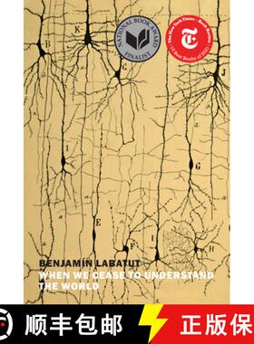 【3-4周达】当我们不再理解世界 When We Cease to Understand the World [9781681375663]