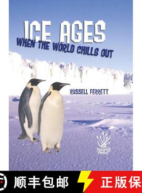 预订 Ice Ages: When the World Chills Out [9781921073564]