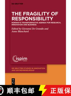 【3-4周达】The Fragility of Responsibility: Norway's Transformative Agenda for Research, Innovation a... [9783111395531]