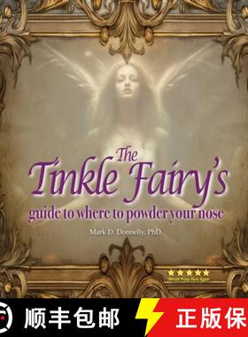 【3-4周达】The Tinkle Fairy's Guide to Where to Powder Your Nose [9781956688467]