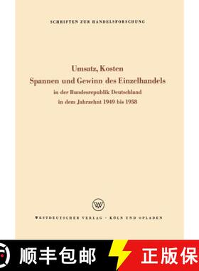 【3-4周达】Umsatz, Kosten, Spannen und Gewinn des Einzelhandels : In der Bundesrepublik Deutschland i... [9783322980564]