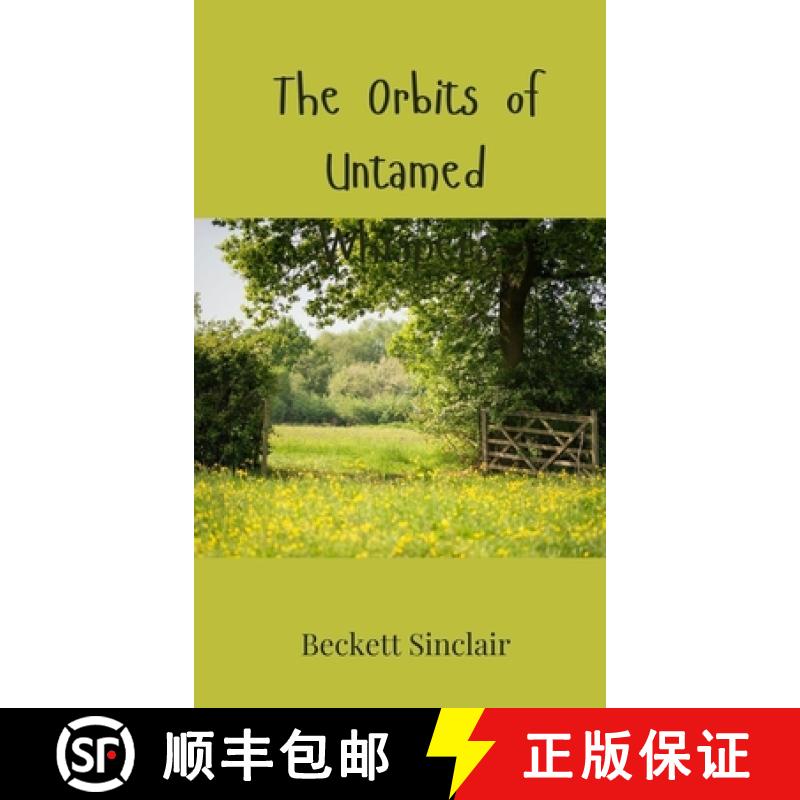 【4周达】The Orbits of Untamed Whispers [9783690800723]
