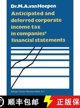 【3-4周达】Anticipated and Deferred Corporate Income Tax in Companies' Financial Statements [9789401743525]