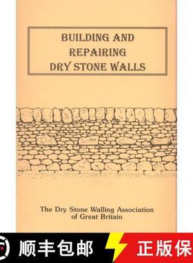 预订 Building and Repairing Dry Stone Walls [9780951230626]