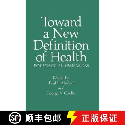 【3-4周达】Toward a New Definition of Health: Psychosocial Dimensions [9781461329930]