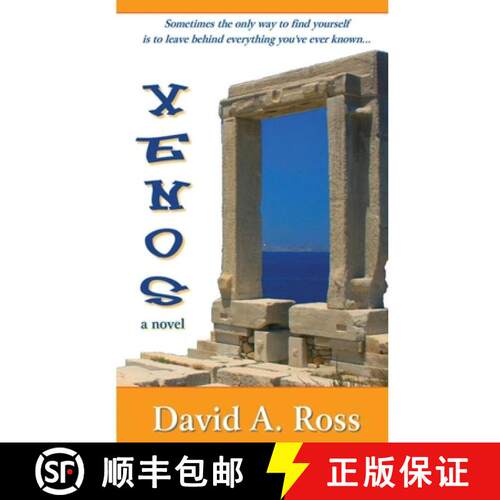 【3-4周达】Xenos: A Romantic Novel of Travel and Self-Discovery in the Grecian Isles [9780615698366]