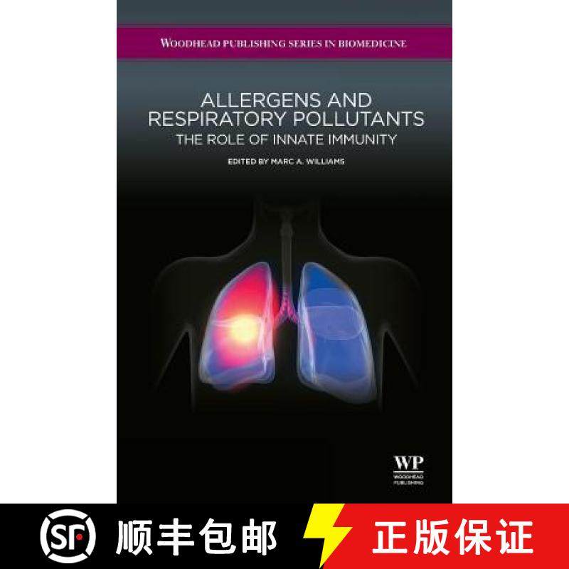 【3-4周达】Allergens and Respiratory Pollutants: The Role of Innate Immunity [9780081017166]