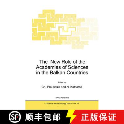 【3-4周达】The New Role of the Academies of Sciences in the Balkan Countries [9780792347736]