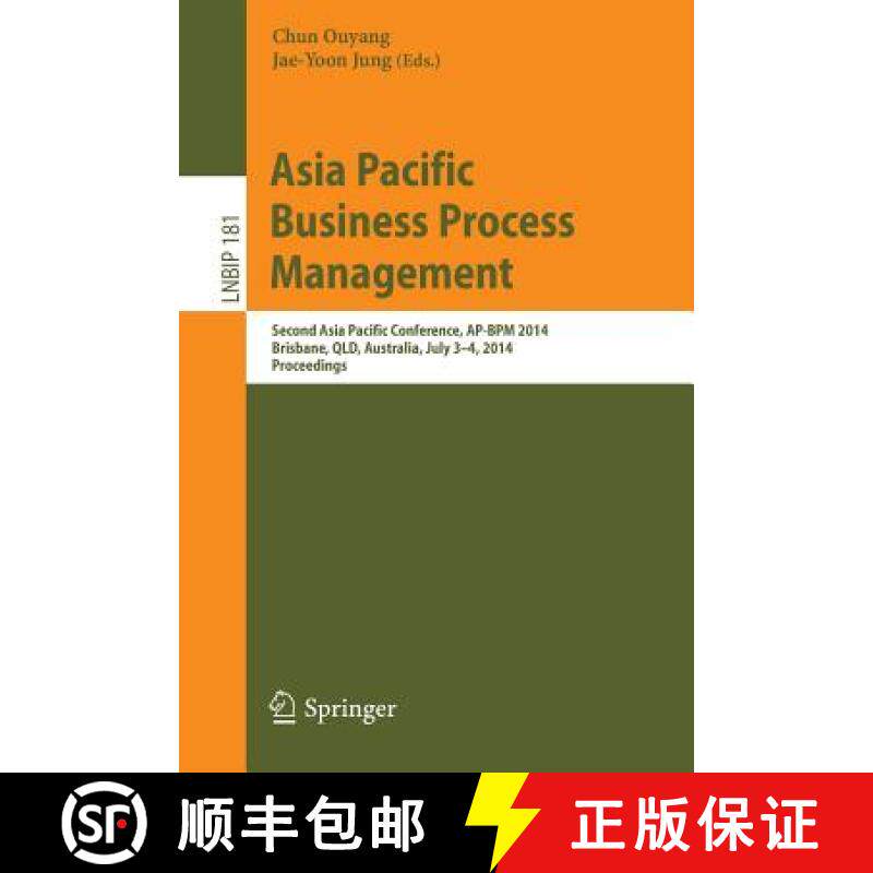 【3-4周达】Asia Pacific Business Process Management : Second Asia Pacific Conference, AP-BPM 2014, Br... [9783319082219]