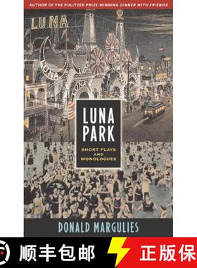 【3-4周达】Luna Park: short plays and monologues: Short Plays and Monologues [9781559362061]