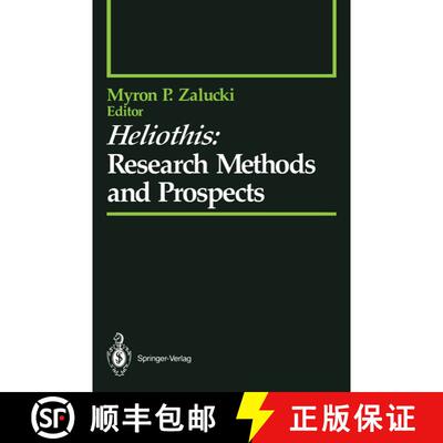【3-4周达】Heliothis: Research Methods and Prospects [9781461277613]