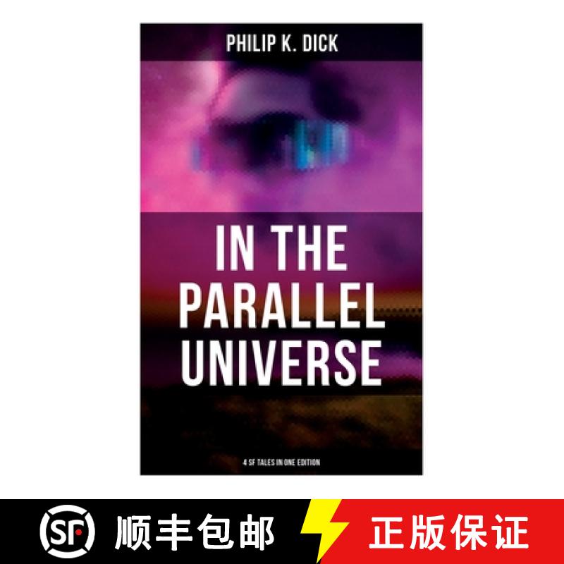 【3-4周达】In the Parallel Universe - 4 SF Tales in One Edition: Adjustment Team, The Defenders, The ... [9788027277988]