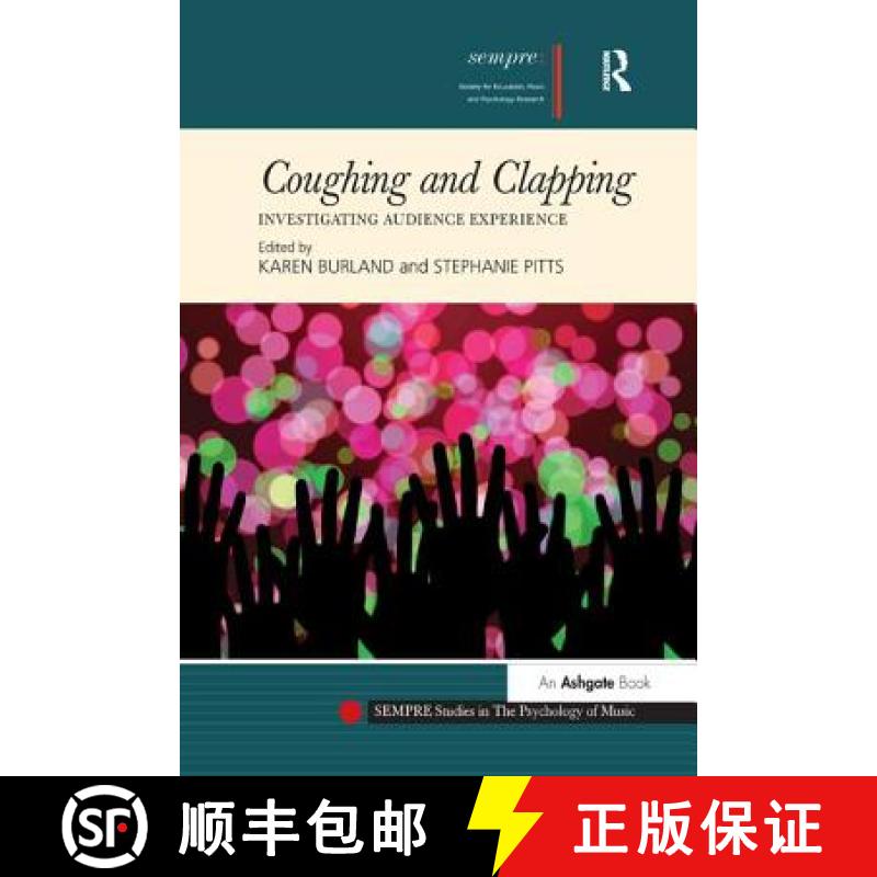 【3-4周达】Coughing and Clapping: Investigating Audience Experience [9781138284586]