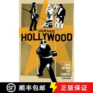 Fans Behind the 预订 9780826429230 Hollywood Camera Homemade
