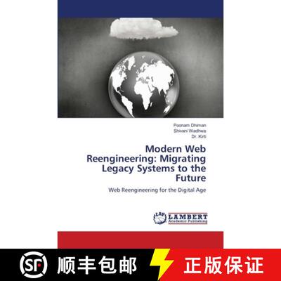 【3-4周达】Modern Web Reengineering: Migrating Legacy Systems to the Future: Web Reengineering for th... [9786209320200]