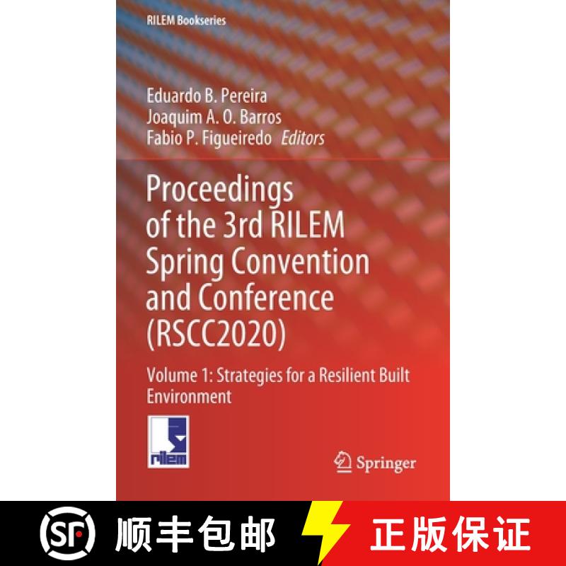 【3-4周达】Proceedings of the 3rd RILEM Spring Convention and Conference (RSCC2020) : Volume 1: Strat... [9783030765491]
