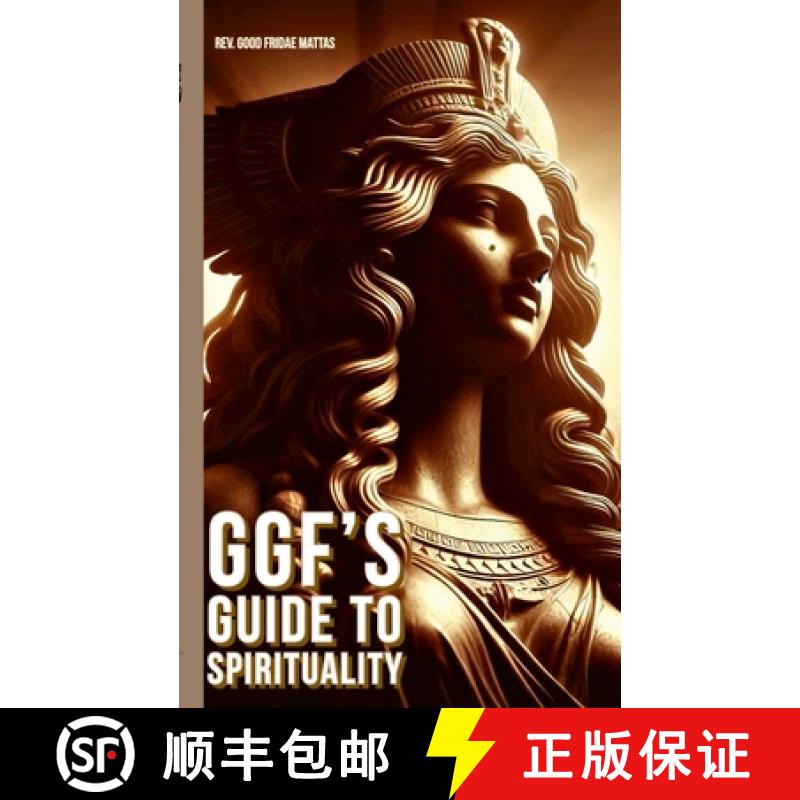 【2-3周达】Ggf's Guide to Spirituality [9781304387486]
