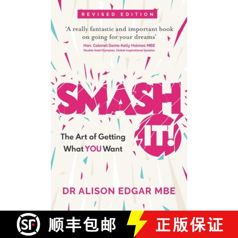 预订 Smash It!: The Art of Getting What You Want [9781781337738]