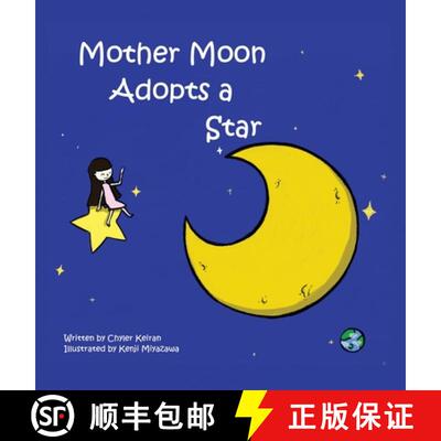 【3-4周达】精装 Mother Moon Adopts A Star [9781088089712]