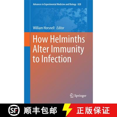【3-4周达】How Helminths Alter Immunity to Infection [9781493914883]