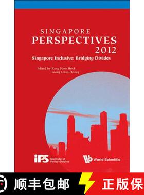 【3-4周达】Singapore Perspectives 2012 - Singapore Inclusive: Bridging Divides [9789814407854]