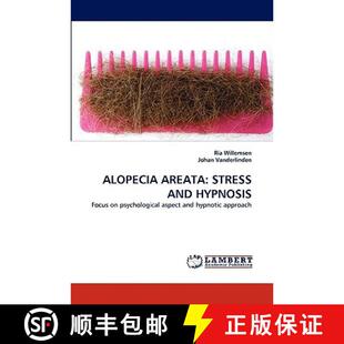 【3-4周达】Alopecia Areata: Stress and Hypnosis [9783838354637]