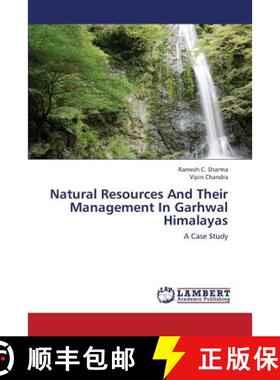 预订 Natural Resources and Their Management in Garhwal Himalayas [9783659251504]