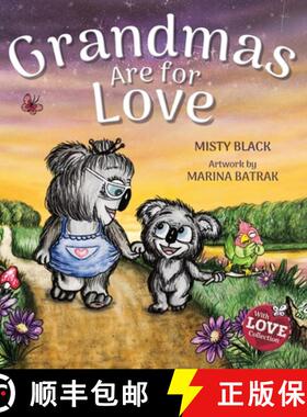 预订 Grandmas Are for Love [9781951292256]