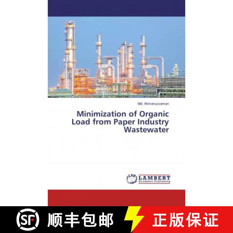 预订 Minimization of Organic Load from Paper Industry Wastewater [9786135698893]