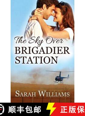 预订 The Sky over Brigadier Station [9780648046318]