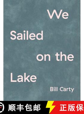 【3-4周达】We Sailed on the Lake [9781737803676]