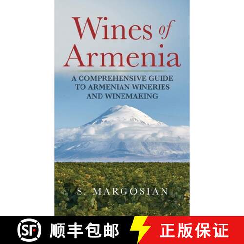 【3-4周达】精装 Wines of Armenia: A Comprehensive Guide to Armenian Wineries and Winemaking [9788409348657]