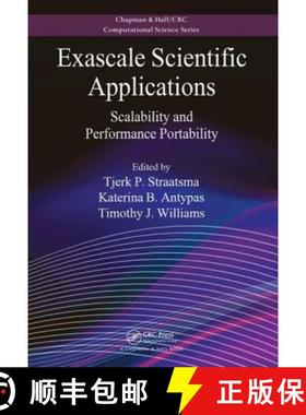 【3-4周达】Exascale Scientific Applications: Scalability and Performance Portability [9781138197541]