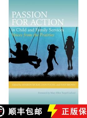 预订 Passion for Action in Child and Family Services: Voices from the Prairies [9780889772137]