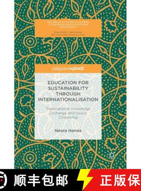 【3-4周达】Education for Sustainability through Internationalisation : Transnational Knowledge Exchan... [9781137502964]