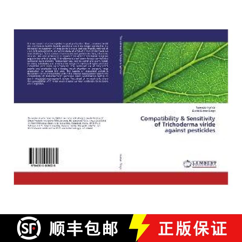 預(yù)訂 Compatibility & Sensitivity of Trichoderma viride against pesticides [9786202009225]