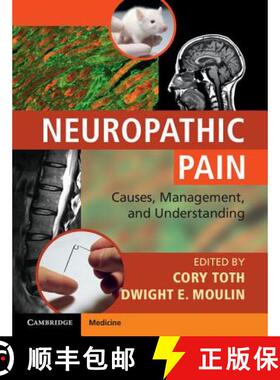 【3-4周达】Neuropathic Pain: Causes, Management and Understanding [9781107023710]