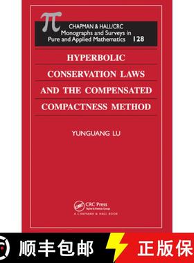 【3-4周达】Hyperbolic Conservation Laws and the Compensated Compactness Method [9780367454739]
