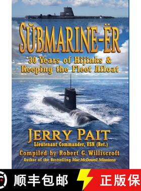 预订 SŬbmarine-Ër: 30 Years of Hijinks & Keeping the Fleet Afloat [9781947893566]